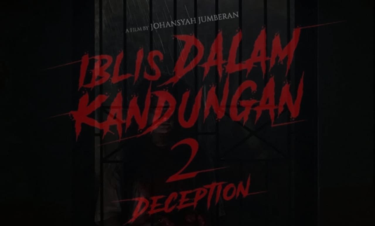 Sinopsis Hingga Jajaran Pemain Film Iblis Dalam Kandungan 2 Deception