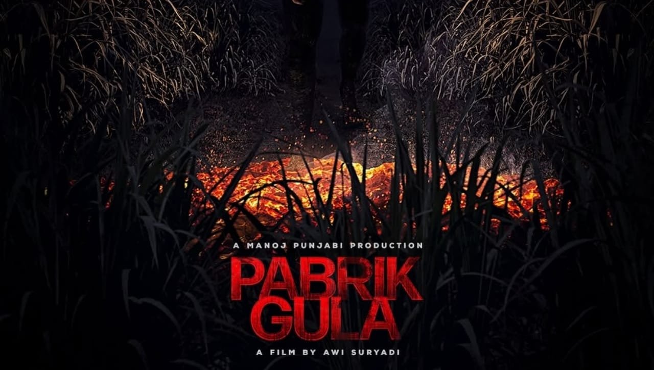 Mengungkap Rahasia Kelam yang Mencekam Dalam Alur Film Pabrik Gula
