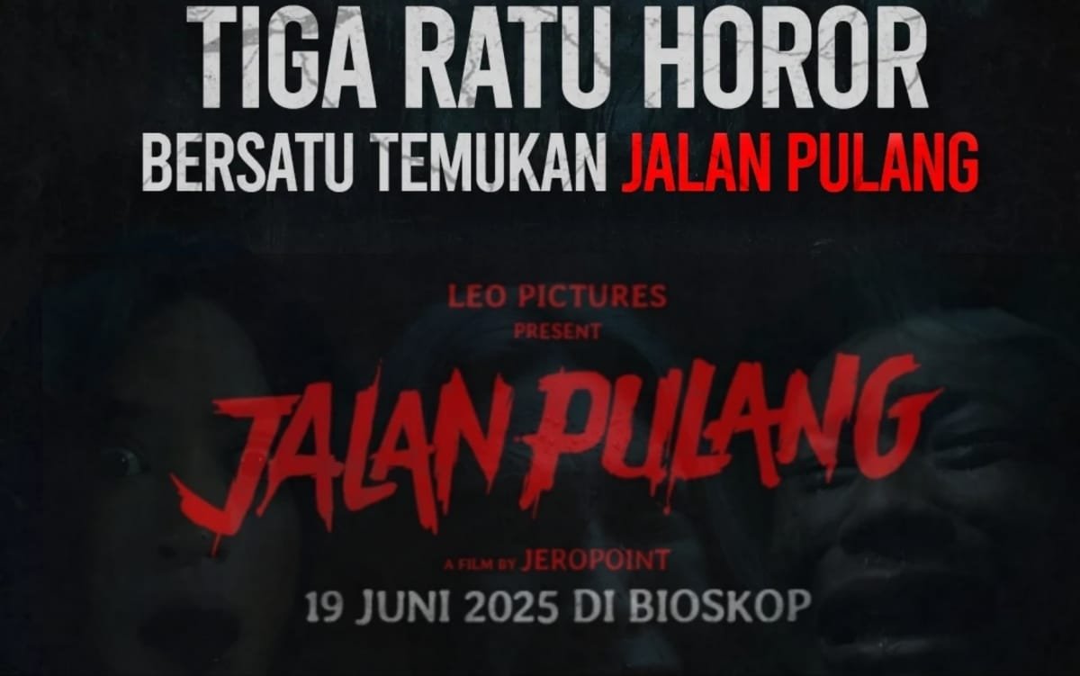 Dibintangi 3 Ratu Horor Indonesia, Intip Karakter Film Jalan Pulang 2025