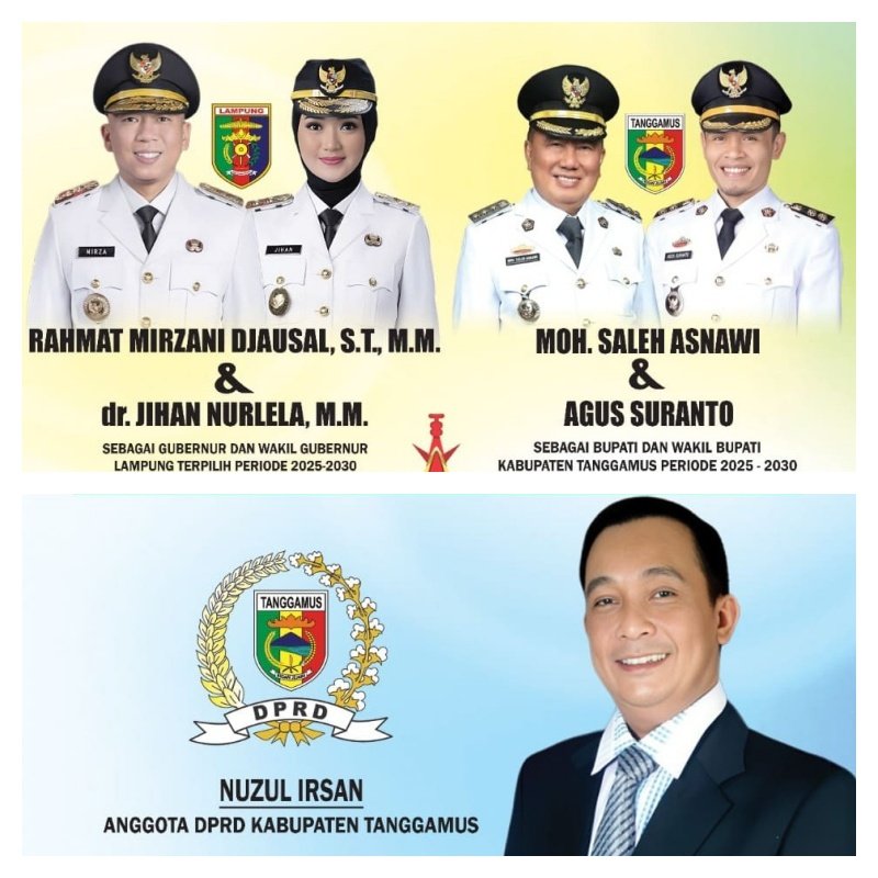 Ucapan Selamat kepada Gubernur dan Wakil Gubernur Lampung juga Bupati dan Wakil Bupati Tanggamus